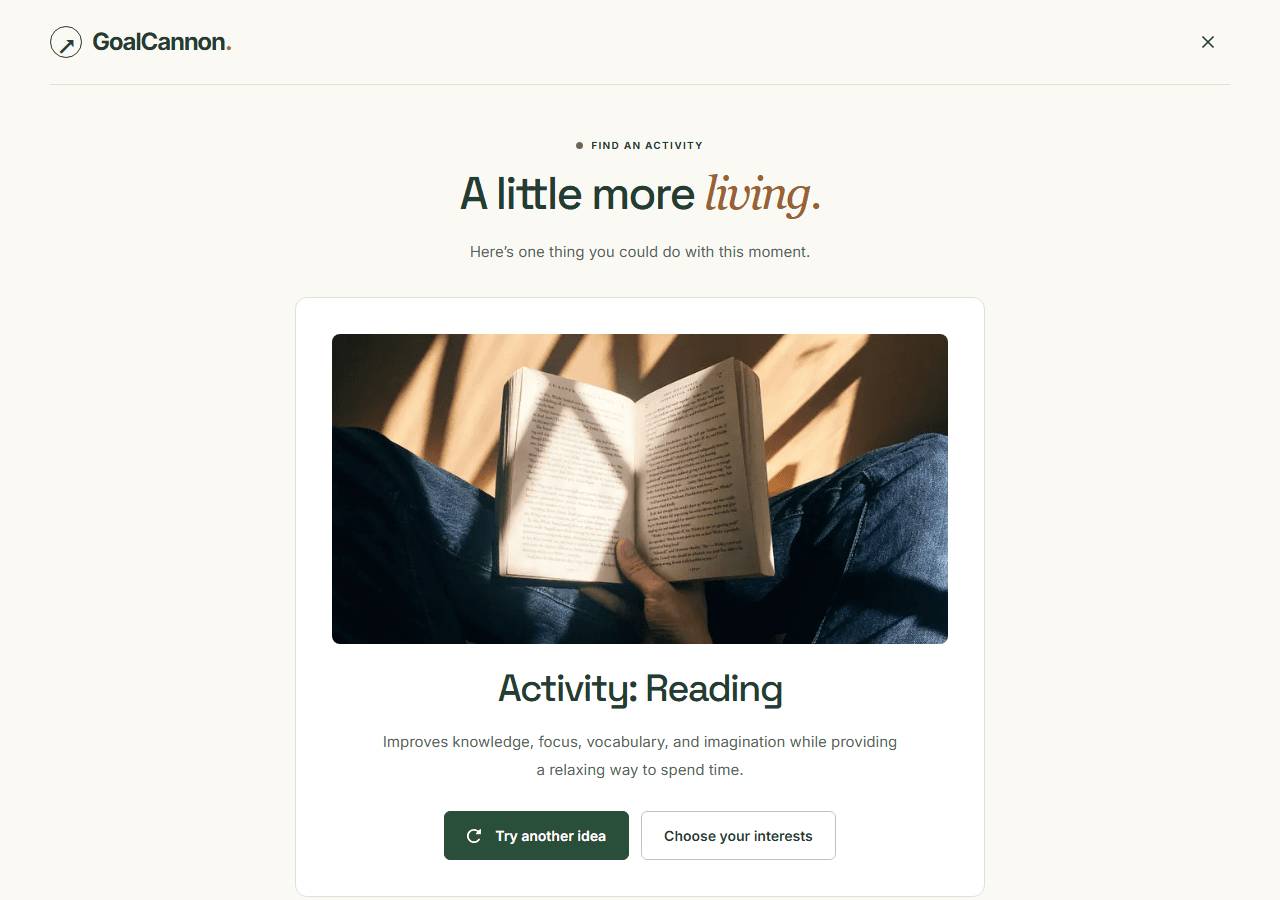 Current activity suggestion screen showing Reading, with Try another idea and Choose your interests buttons